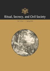 Ritual, Secrecy, and Civil Society: Vol. 11, No. 1, Spring 2024