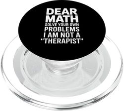 Funny Math Resolve Problem Not Therapist Statement Mujeres Hombres PopSockets PopGrip para MagSafe