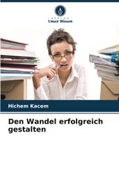 Den Wandel erfolgreich gestalten