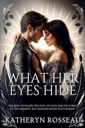 What Her Eyes Hide