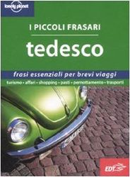 Tedesco. I piccoli frasari [Lingua tedesca]