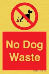 No Dog Waste Sign - 50x75mm - A8P