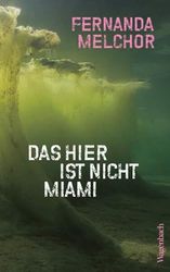 Das hier ist nicht Miami: Crónicas | Von der bedeutendsten mexikanischen Autorin der Gegenwart