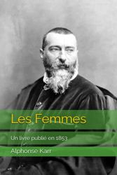 Les Femmes: Un livre publié en 1853