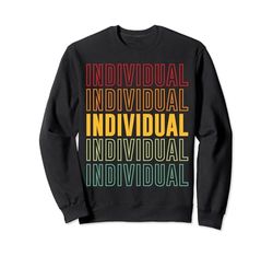 Orgullo Individual, Individual Sudadera