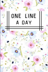 One line a day: Journal gift , 110 pages, 6x9, soft cover , matte finish