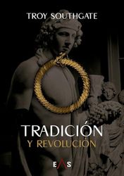 TRADICIÓN Y REVOLUCIÓN: 28