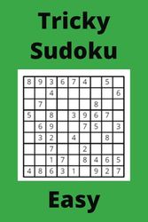 Green Tricky Sudoku Book, 9x9 Puzzles, 200 Pages, 6x9, Easy