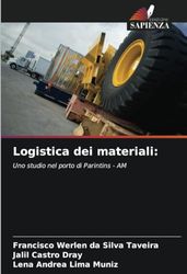 Logistica dei materiali:: Uno studio nel porto di Parintins - AM