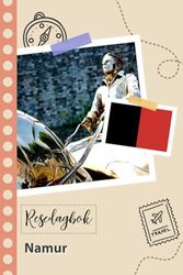 Resedagbok - Namur: En rolig reseplanerare för att spela in din resa till Belgien för par, män och kvinnor med uppmaningar och checklistor.