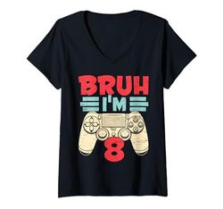 Mujer Bruh I'm 8 Gamer Cumpleaños Hijo Niño 8 Años Cumpleaños Camiseta Cuello V