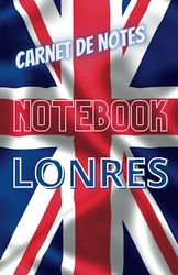 NOTEBOOK-: Carnet de notes - Thème Angleterre - Londres -100 pages lignées - format A5 - Cadeau idéal qui fera plaisir aux fans de LONDRES et de l'Angleterre