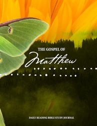 Gospel Journal - Matthew: Daily Gospel Reading