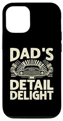 Custodia per iPhone 15 Dad's Detail Delight Auto Detailing Car Detailer Cars Padre