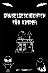 Gruselgeschichten für Kinder