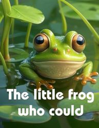 The little frog who could