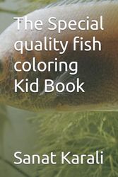 The Special quality fish coloring Kid Book