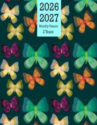 Monthly Planner 2026-2027: 24 Month - January 2026 Through December 2027 With Motivational Quotes And Holidays / Large Size 8.5 x 11 in / Butterfly Cover