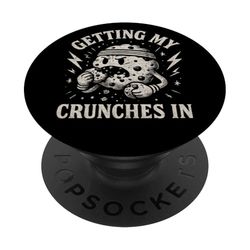 Getting My Crunches In Gym Workout Funny Cookie PopSockets Adhesive PopGrip