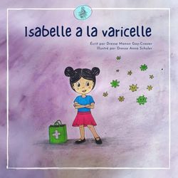 Isabelle a la Varicelle