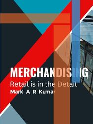 Merchandising: Retail is in the detail