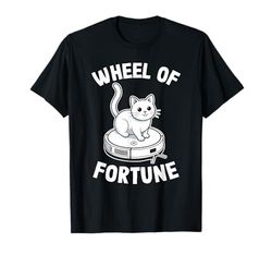 Wheel of Fortune Robot Vacuum Cleaner Funny Cat T-Shirt