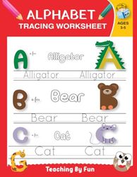 Alphabet Tracing Worksheet: Tracing And Coloring Alphabet And Sight Words Workbook For Preschoolers Ages 3-5 – Alphabet Tracing Book For Toddlers 3-5