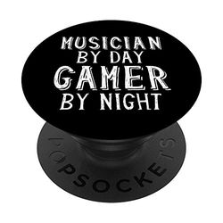 Musician By Day Gamer By Night Gamer Gift For Musician Gamer PopSockets Support et Grip pour Smartphones et Tablettes
