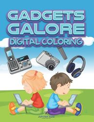 Gadgets Galore: Digital Coloring