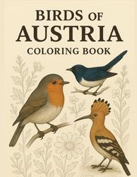 Birds of Austria Coloring Book