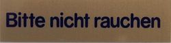 Panneau de vote « Bitte nicht rauchen »
