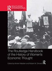 Routledge Handbook of the History of Women’s Economic Thought