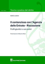 Contenzioso con l'agenzia delle entrate - riscossione