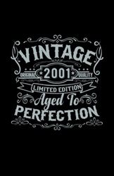 Vintage Original 2001 Quality Limited Edition Aged to Perfection