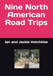 Nine North American Road Trips