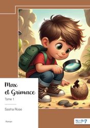 Max et Grimace: Tome 1