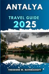 ANTALYA TRAVEL GUIDE: Journey through adventure this destination has to offer with travel tips.