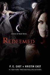 Redeemed: A House of Night Novel: 12