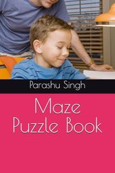 Maze Puzzle Book