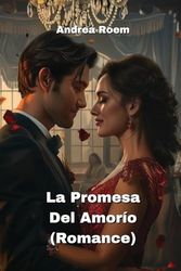 La Promesa Del Amorío (Romance)