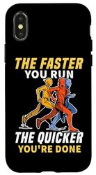 Più veloce corri, più velocemente sei fatto per correre Custodia per iPhone X/XS