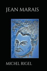 Jean Marais: 100 Dessins Michel RIGEL