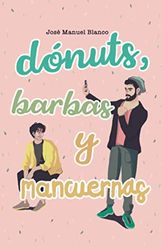 Dónuts, barbas y mancuernas