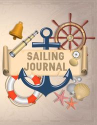Sailing Journal: For Sailors and Boat Owners to Record Their Voyage Details