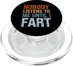 Chistes de pedos Nadie me escucha hasta que me tiro un pedo papá divertido PopSockets PopGrip para MagSafe