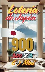 Lotería de Japón: 6/7/Mini – 900 Combinaciones Ganadoras