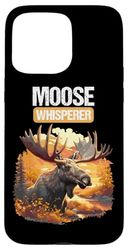 Moose Whisperer. Moose Case for iPhone 15 Pro Max