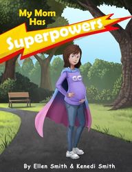 My Mom Has Superpowers