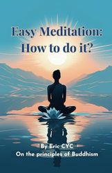 Easy meditation: How to do it?