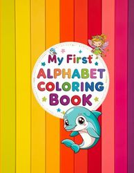 My First Alphabet Coloring Book
